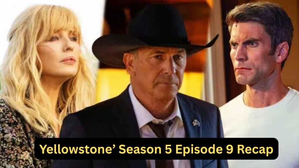 ‘Yellowstone’ Season 5 Episode 9 Recap & Ending Explained: Did Jamie Kill John Dutton?